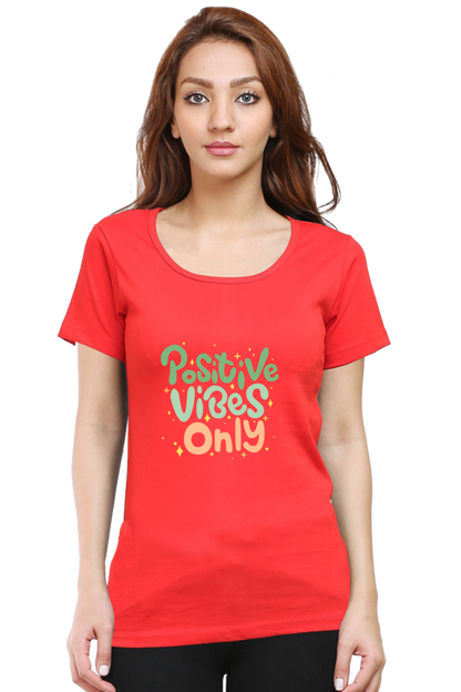 Positive Vibes Only Quote Half Sleeve Printed T-Shirt