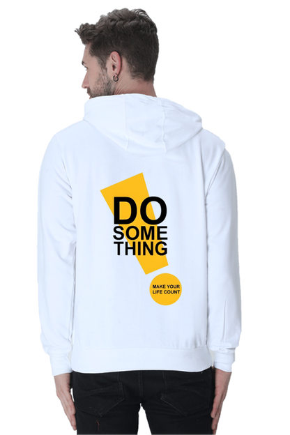 Do Something Quote Printed Hoodie