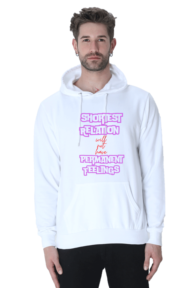 Relation Feeling Quote Printed Unisexual Hoodie Sweatshirt