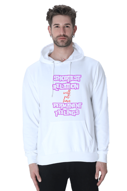 Relation Feeling Quote Printed Unisexual Hoodie Sweatshirt