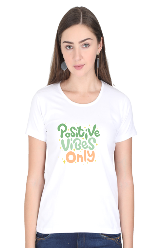 Positive Vibes Only Quote Half Sleeve Printed T-Shirt