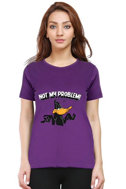 Not My Problem DuckTale Printed Half Sleeve T-Shirt