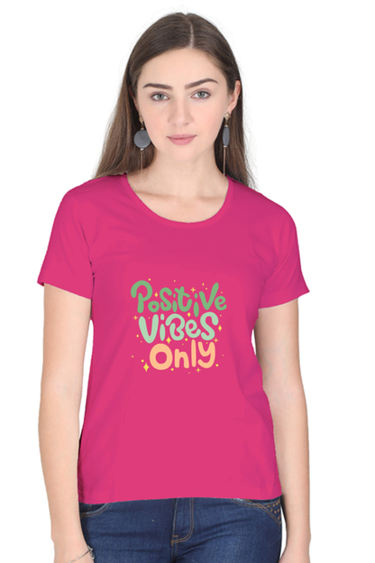 Positive Vibes Only Quote Half Sleeve Printed T-Shirt