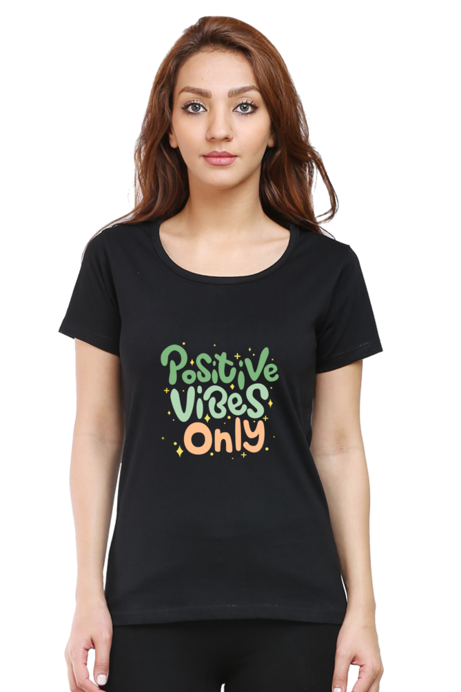 Positive Vibes Only Quote Half Sleeve Printed T-Shirt