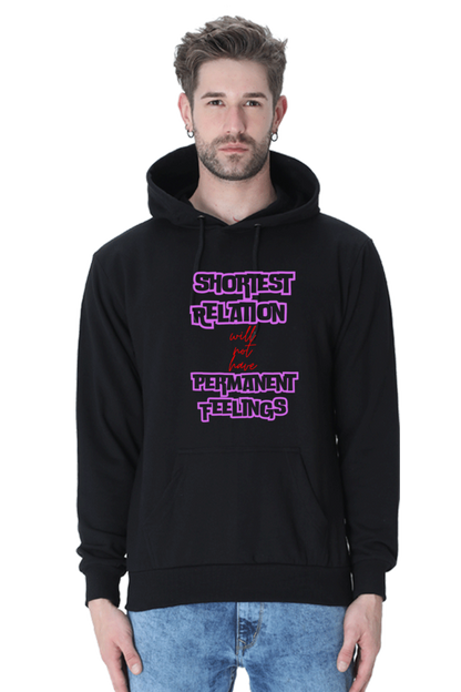 Relation Feeling Quote Printed Unisexual Hoodie Sweatshirt