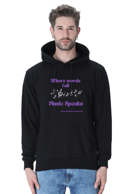 Music Speak Quote Printed Unisexual Hoodie Sweatshirt