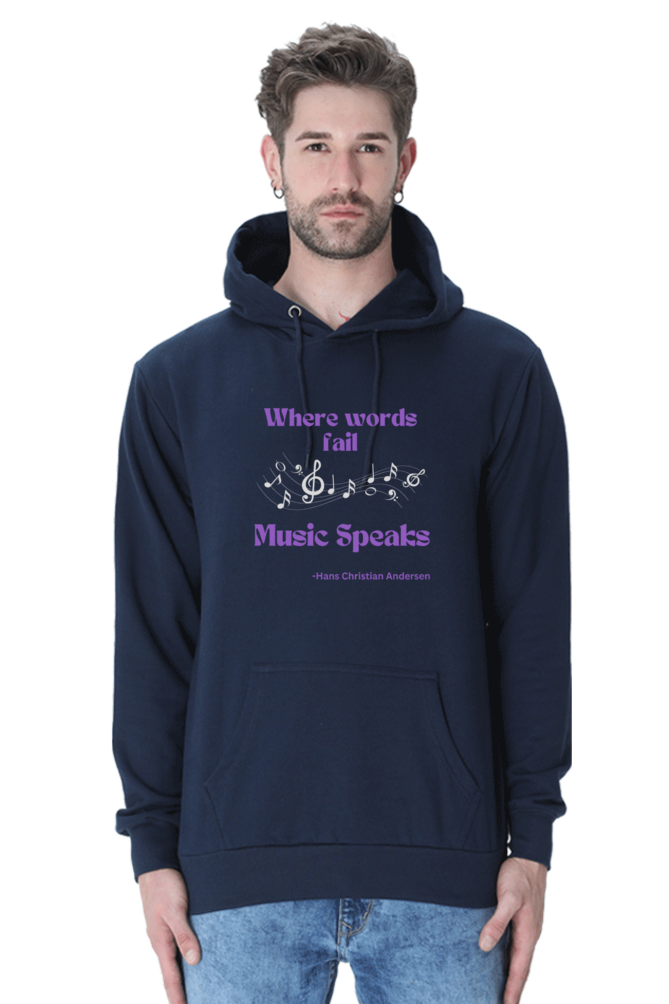 Music Speak Quote Printed Unisexual Hoodie Sweatshirt