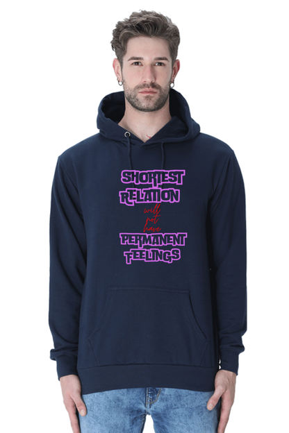 Relation Feeling Quote Printed Unisexual Hoodie Sweatshirt