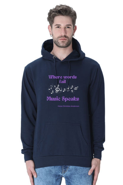 Music Speak Quote Printed Unisexual Hoodie Sweatshirt