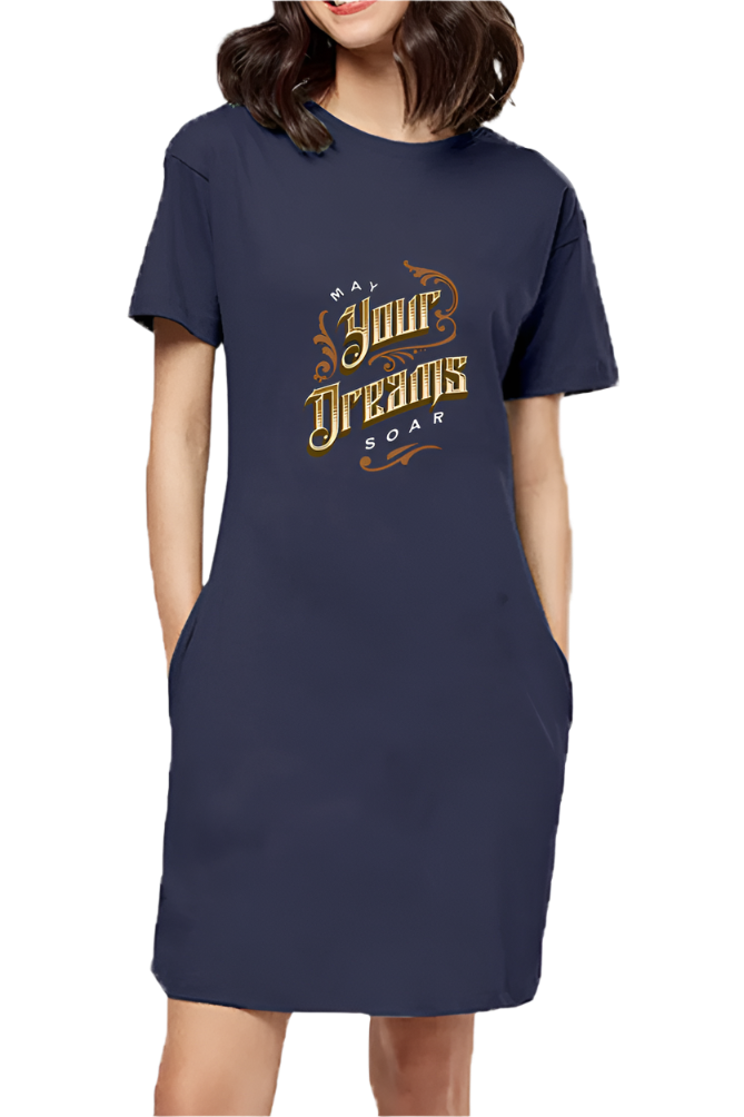 Your Dreams Quote Printed T-Shirt Dress