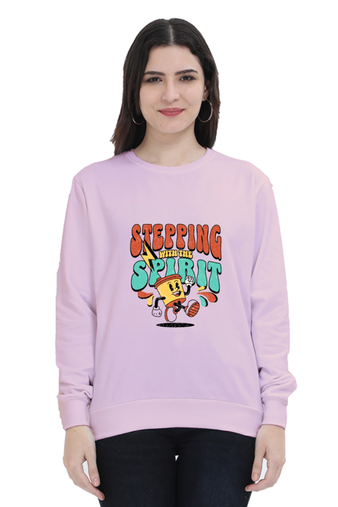 Stepping with Spirit Quote Printed Sweatshirt