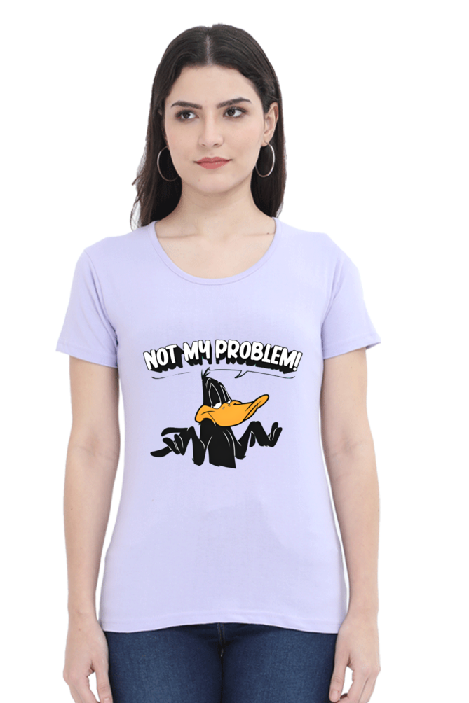 Not My Problem DuckTale Printed Half Sleeve T-Shirt