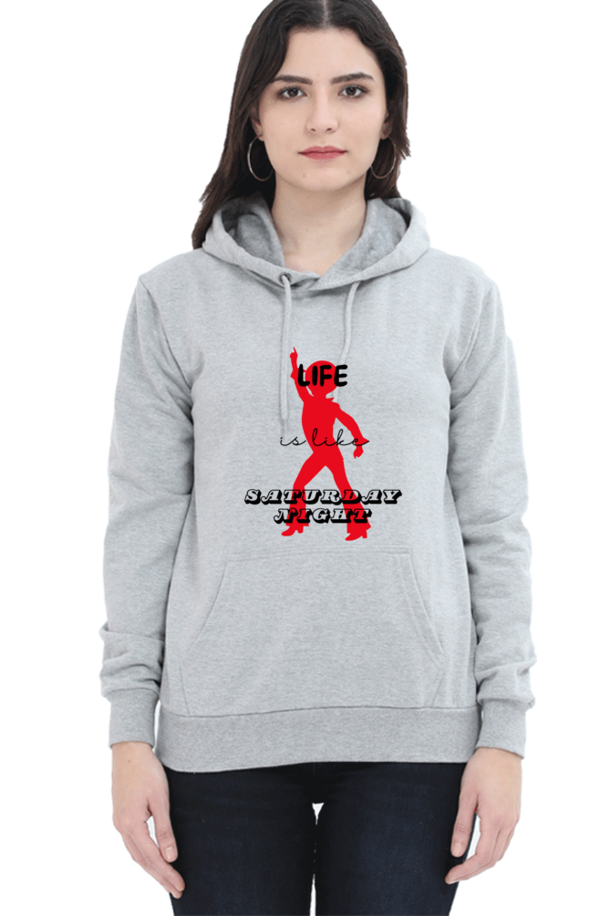 Life Quote Printed Women Hoodie Sweatshirt