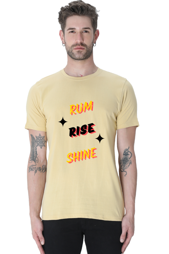 Rum Rise Shine Quote Printed T-Shirt