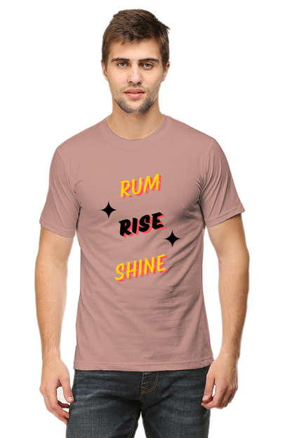 Rum Rise Shine Quote Printed T-Shirt