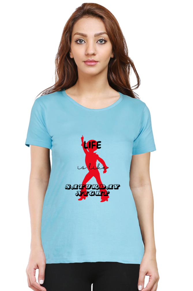 Life Quote Design Half Sleeve Printed T-Shirt