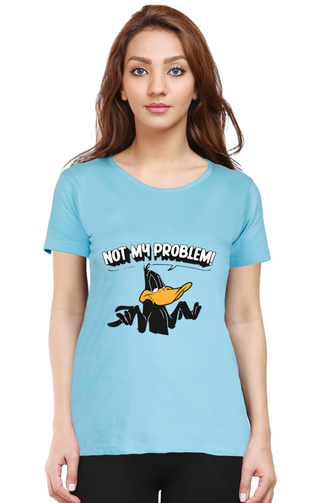 Not My Problem DuckTale Printed Half Sleeve T-Shirt