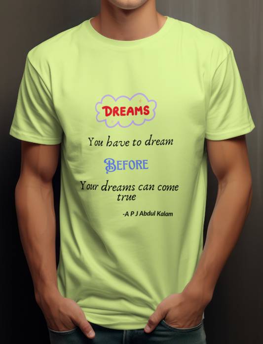 Dream Big Quote Printed T-Shirt